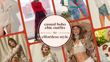 Casual Boho Chic Outfits for Effortless Style